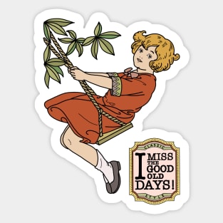 I miss the good old days! Swing! Sticker